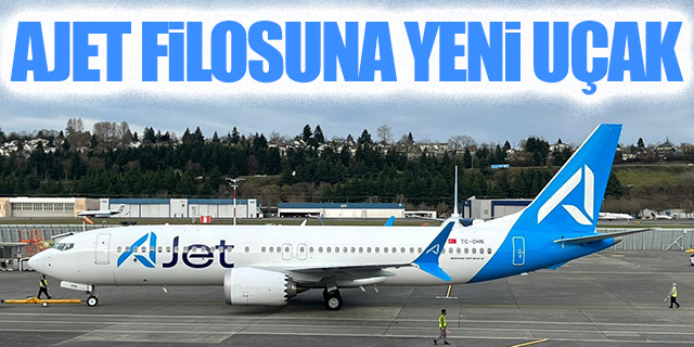 Ajet filosuna yeni uçak