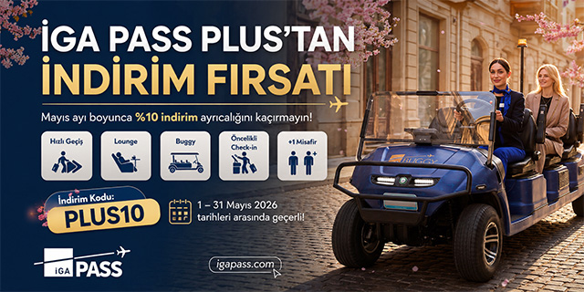 İGA Plus Pass'tan indirim fırsatı