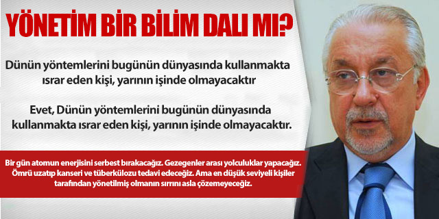 KÖŞE / YÖNETİM BİR BİLİM DALI MI?