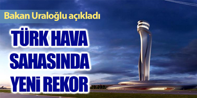 Türk hava sahasında rekor