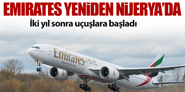 Emirates yeniden Nijerya'da