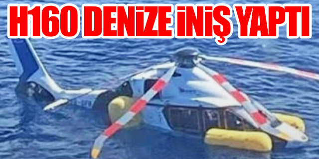 Airbus H160 deniz iniş yaptı