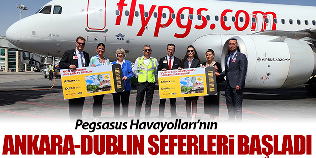 Pegasus'un Ankara-Dublin seferleri başladı