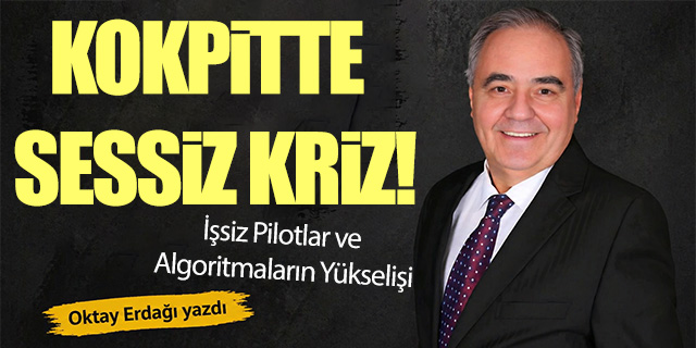 Kokpitte Sessiz Kriz: İşsiz Pilotlar ve Algoritmaların Yükselişi