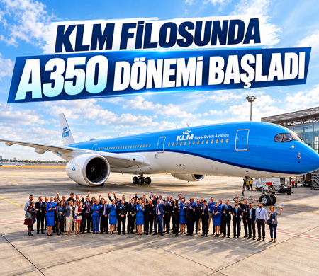 KLM ilk Airbus A350’sini teslim aldı