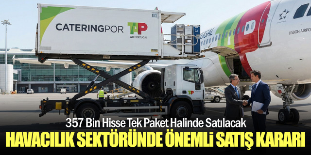 Havacılık sektöründe önemli satış kararı