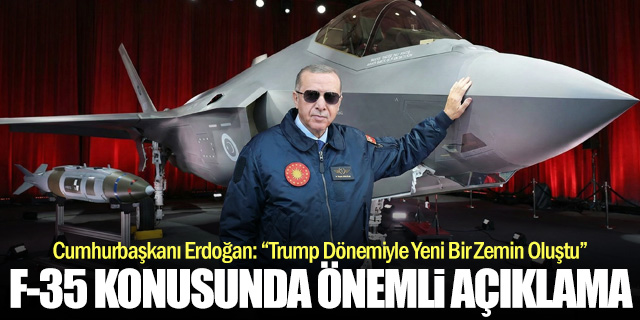 Cumhurbaşkanı Erdoğan'dan F-35' Programına Dair Önemli Sözler