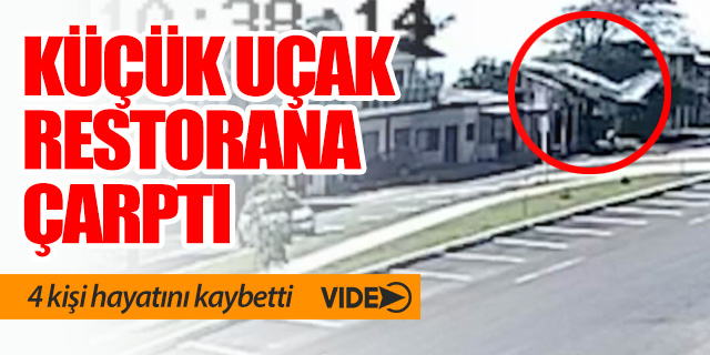 Uçak restorana çarptı: 4 kişi hayatını kaybetti