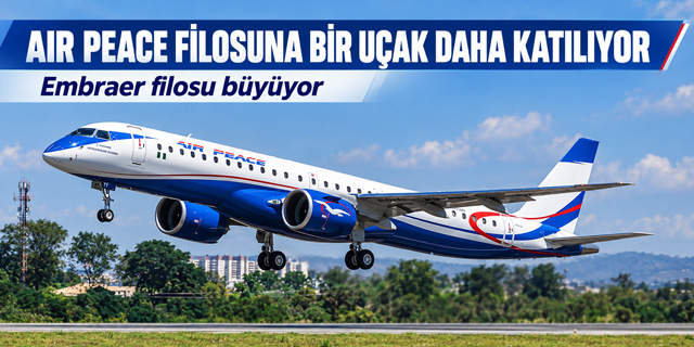 Air Peace Filosuna Bir Uçak Daha Katılıyor