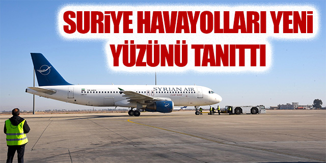 Suriye Havayolları yeni yüzünü tanıttı