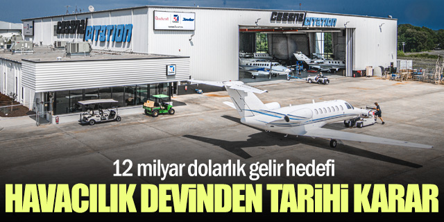 ABD'li havacılık devinden tarihi karar!