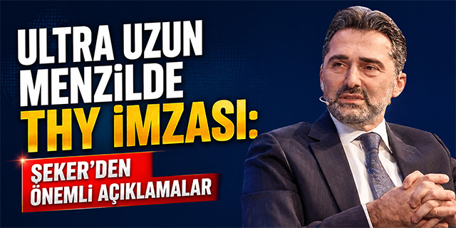 Ultra Uzun Menzilde THY İmzası