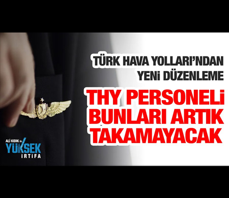 Ali Kıdık ile Yüksek İrtifa’da gündem yaratacak dosya: THY’nin yeni kıyafet talimatı