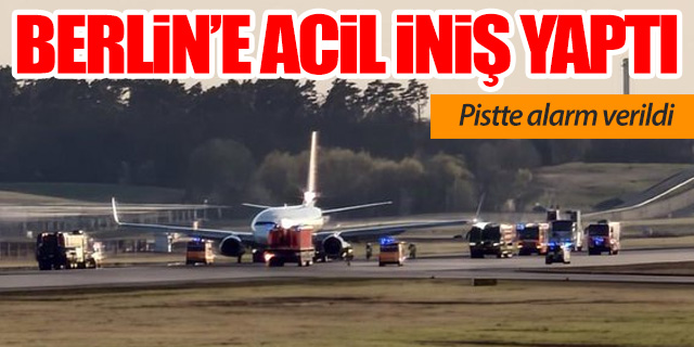 Ryanair uçağı Berlin’de acil iniş yaptı: Pistte alarm verildi