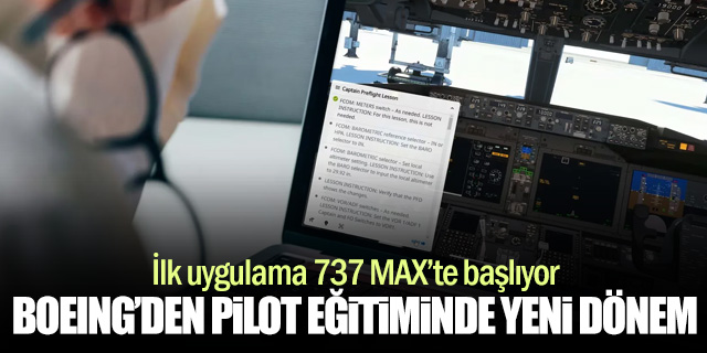 Boeing’den Pilot Eğitiminde Yeni Dönem: Sanal Gerçeklikle Gerçek Kokpit Deneyimi