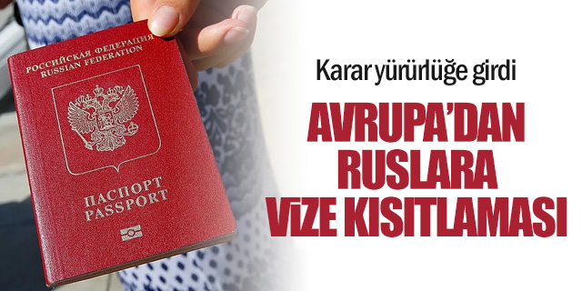 AB’den Rus Vatandaşlarına Yeni Vize Kısıtlaması