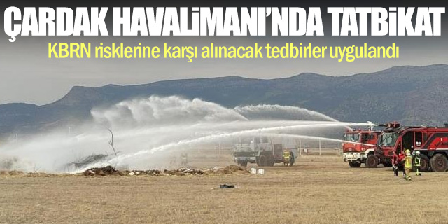 Çardak Havalimanı'nda uçak kazası tatbikatı