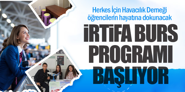 Herkes İçin Havacılık Derneği’nden öğrencilere burs desteği