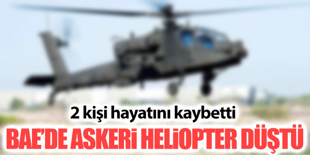 BAE’de askeri helikopter düştü: 2 ölü