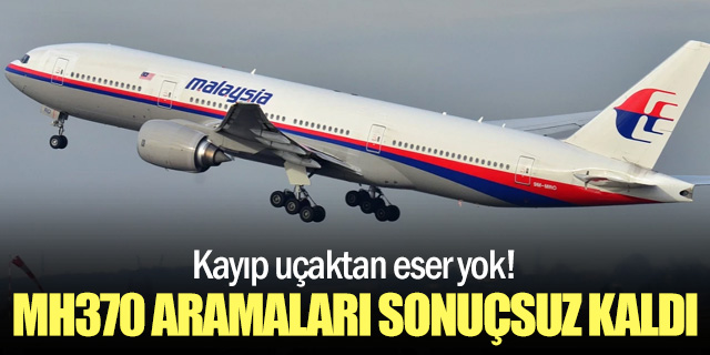 MH370 Arama Çalışmaları Yine Sonuçsuz Kaldı