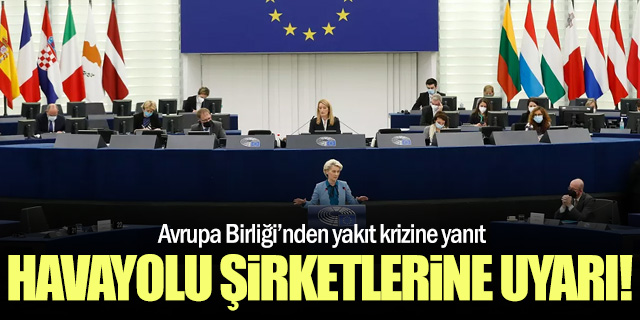 Avrupa Komisyonu'ndan havayolu şirketlerine uyarı!