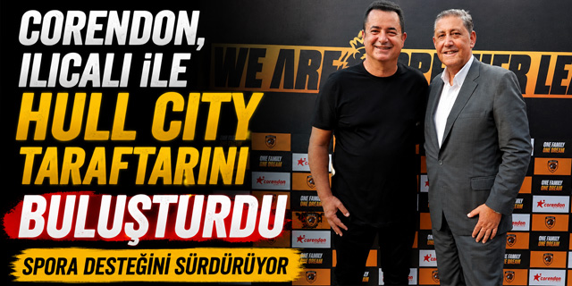 Corendon, Ilıcalı ile Hull City taraftarını buluşt