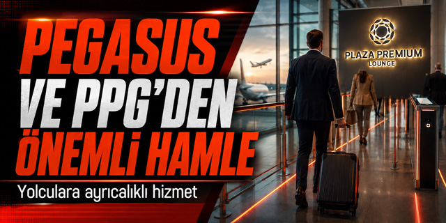 Pegasus ve PPG’den Sabiha Gökçen Yolcularına Hızlı Geçiş Ayrıcalığı