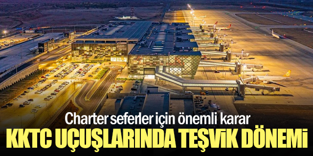 KKTC'de Charter Uçuşlara Teşvik Ödemesi Yapılacak