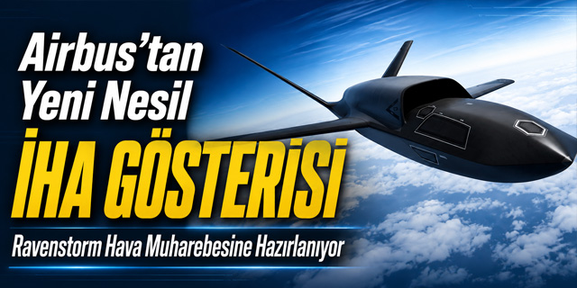 Airbus yeni nesil İHA'lara odaklandı