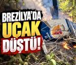 Brezilya’da uçak kazası!