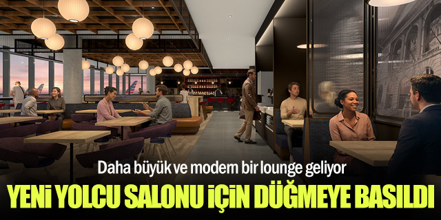 American Airlines, Yeni ve Daha Büyük Lounge İçin Harekete Geçti