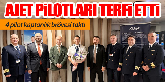 AJet, pilotlara ilk terfiyi verdi