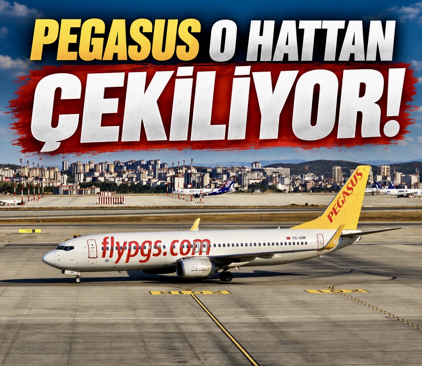 Pegasus o hatta uçuşları durduruyor!