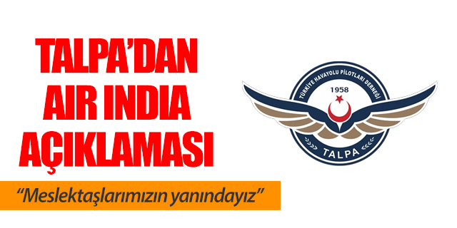 TALPA'dan Air India açıklaması