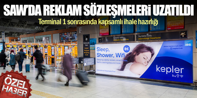 Sabiha Gökçen Havalimanı'nda reklam alanı sözleşmeleri uzatıldı