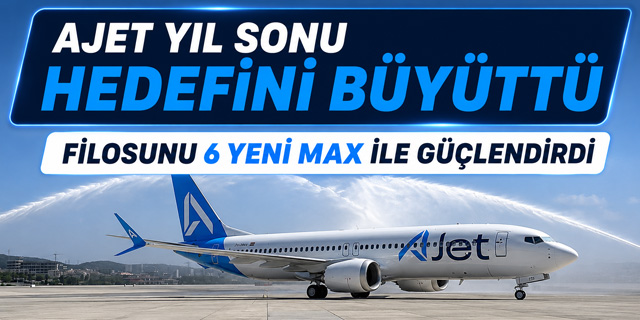 AJet filosuna yeni uçaklar katıldı