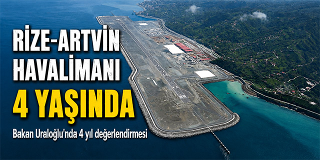 Rize-Artvin Havalimanı 4 yılda 4 milyon yolcu rakamını aştı