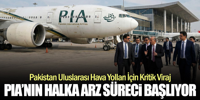 PIA için halka arz konusunda harekete geçildi