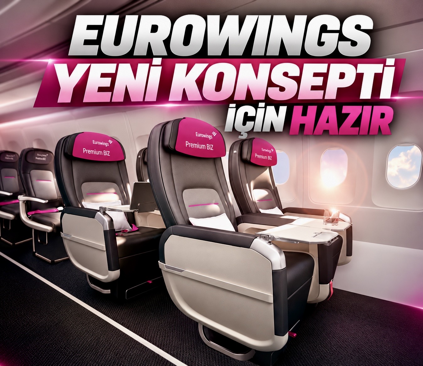 Eurowings yeni Premium Biz Seat’i 1 Aralık’ta devreye alıyor
