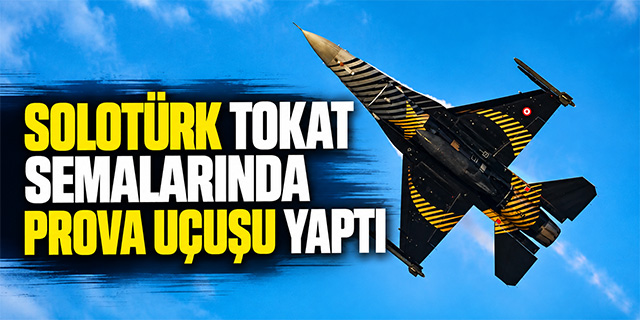 Soloturk conducts test flight at Tokat Airport ahead of show