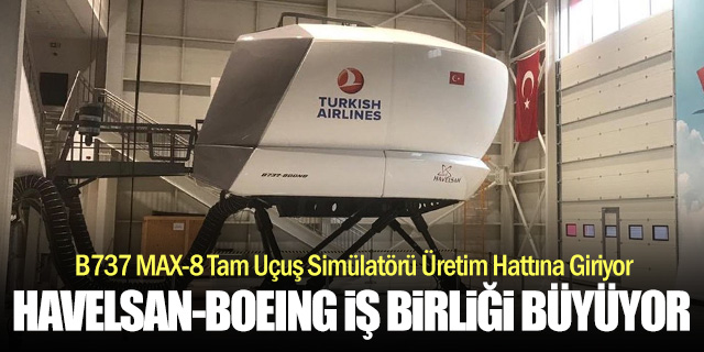 HAVELSAN–Boeing İş Birliği Derinleşiyor