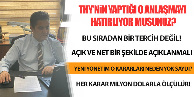 KÖŞE / THY 2,5 Milyar Dolar Harcıyor… 15 Yıllık Sözleşmenin Karşılığı Nerede