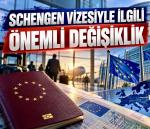 Schengen vizesiyle ilgili önemli değişiklik