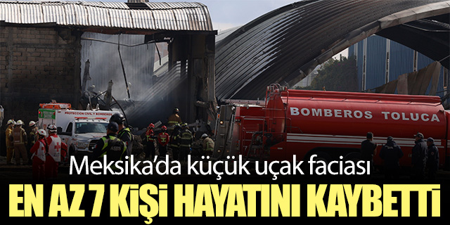 Meksika'da küçük uçak faciası; 7 ölü!