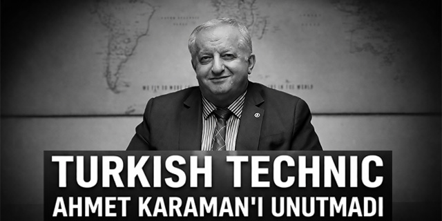THY Teknik Ahmet Karaman'ı unutmadı