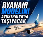 Ryanair modelini Avustralya'ya taşıyacak