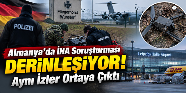 Almanya’da İHA Soruşturması Derinleşiyor!