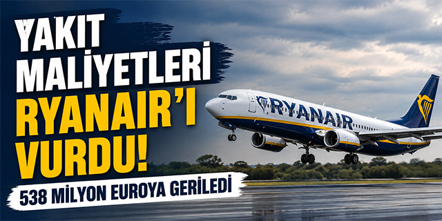 Ryanair'ın Kârında Sert Düşüş!