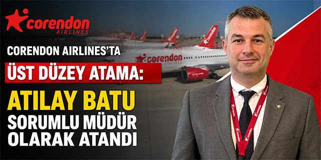 Corendon Airlines’ta Üst Düzey Atama