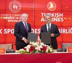 THY ile Spor Bakanlığı arasında iş birliği protokolü